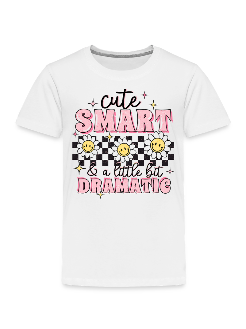 Toddler Girls Cute Smart and a Little Bit Dramatic Short Sleeve T-Shirt