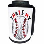 3dRose 3dRose - Rosette - Baseball - That Is My Ball. Boy - Can Cooler Bottle Wrap (cc-361905)