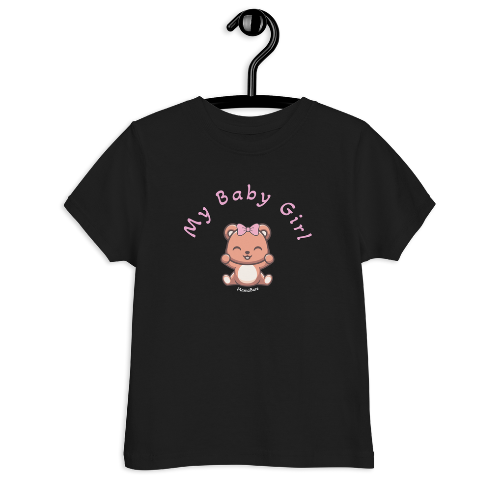 My Baby Girl Bare Toddler T-Shirt