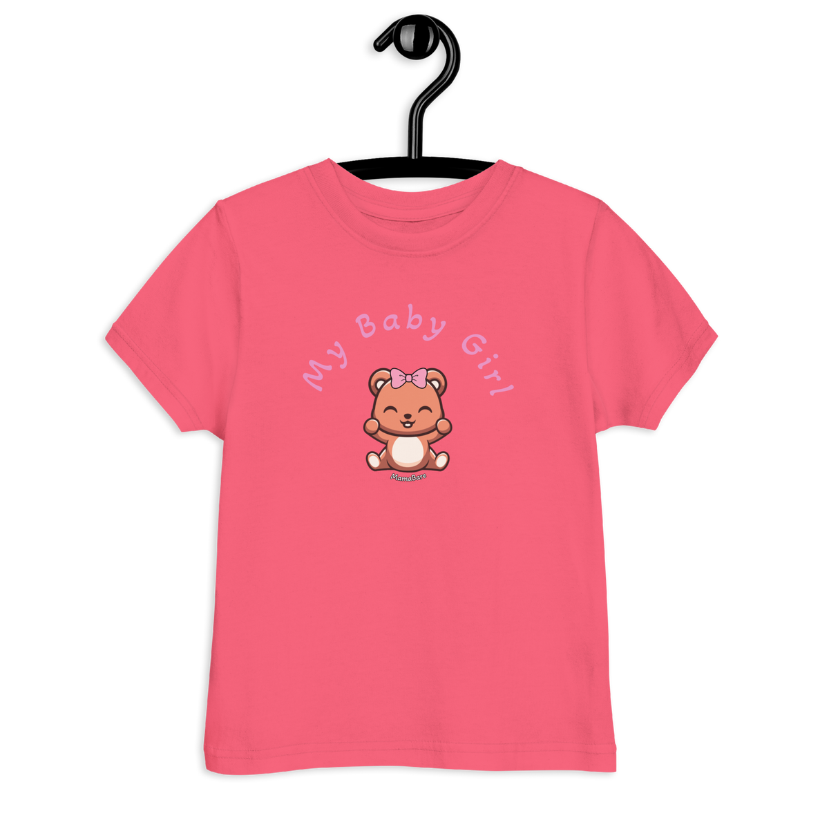 My Baby Girl Bare Toddler T-Shirt