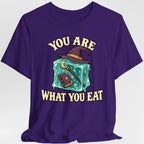 You Are What You Eat T-Shirt